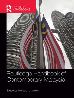 cover image of Routledge Handbook of Contemporary Malaysia